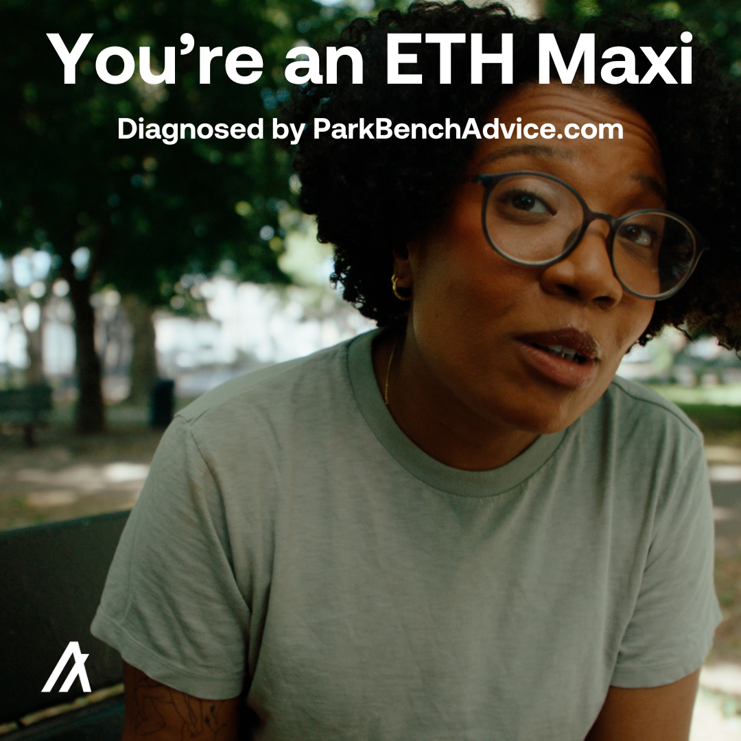 You’re a ETH Maxi (3)